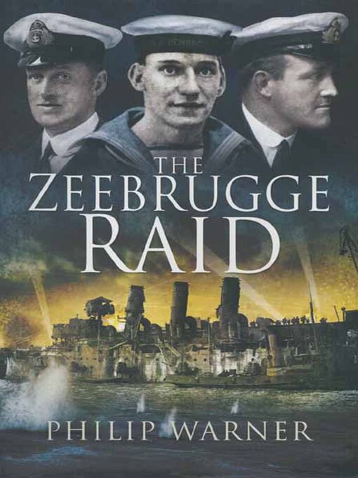 Title details for The Zeebrugge Raid by Philip Warner - Wait list